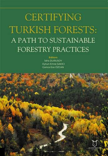 Certifying Turkish Forests: A Path to Sustainable Forestry Practices - 1