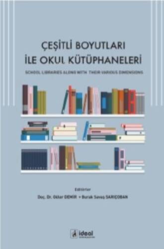 Çeşitli Boyutları İle Okul Kütüphanelei - 1