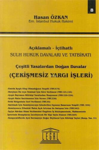 Çeşitli Yasalardan Doğan Davalar (Çekişmesiz Yargı İşleri) - 1