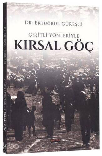 Çeşitli Yönleriyle Kırsal Göç - 1