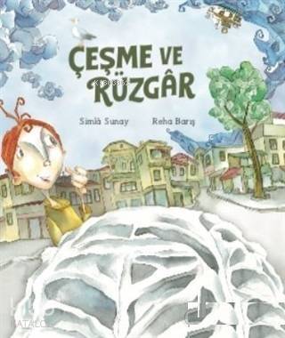 Çeşme ve Rüzgar - 1