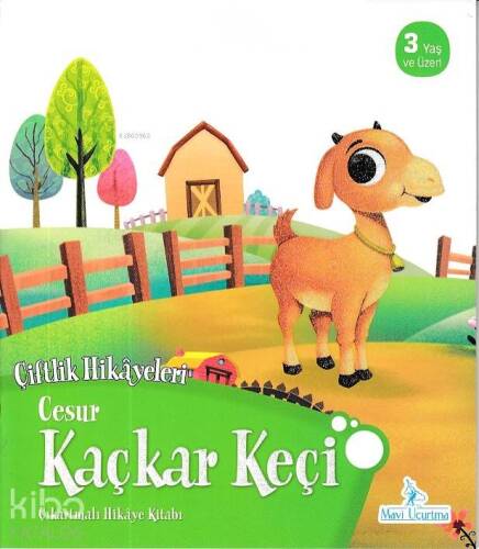 Cesur Kaçkar Keçi - Çiftlik Hikayeleri Çıkartmalı Hikaye Kitabı - 1