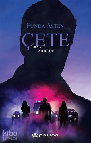 Çete - Arbede - 1