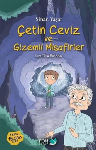 Çetin Ceviz ve Gizemli Misafirler - Sıra Dışı Bir Son - 1