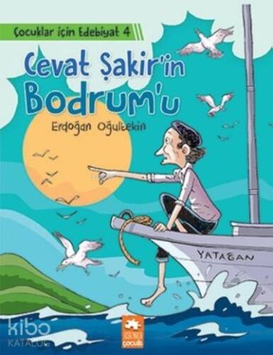 Cevat Şakir’in Bodrum’u - Çocuklar İçin Edebiyat 4 - 1