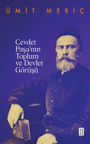 Cevdet Paşa'nın Toplum ve Devlet Görüşü - 1