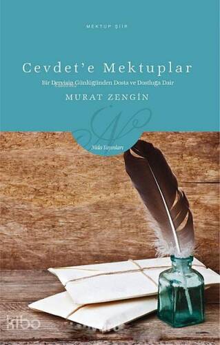 Cevdet'e Mektuplar - 1