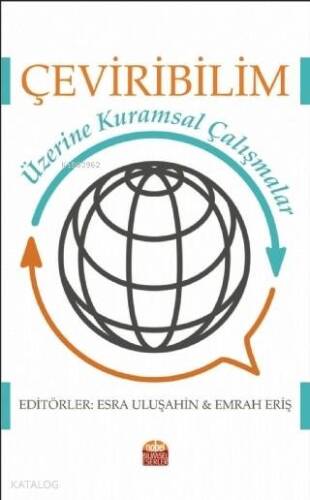 Çeviribilim Üzerine Kuramsal Çalışmalar - 1