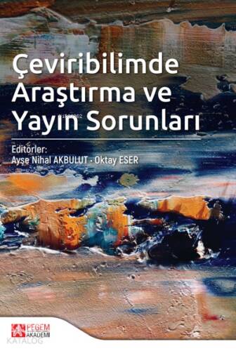 Çeviribilimde Araştırma ve Yayın Sorunları - 1