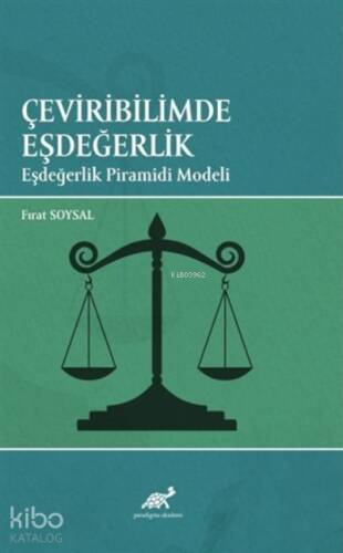 Çeviribilimde Eşdeğerlik Eşdeğerlik Piramidi Modeli - 1