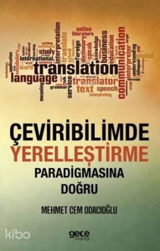 Çeviribilimde Yerelleştirme Paradigmasına Doğru - 1