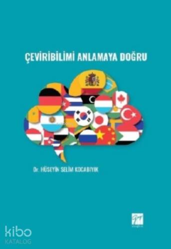 Çeviribilimi Anlamaya Doğru - 1