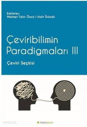 Çeviribilimin Paradigmaları 3; Çeviri Seçkisi - 1