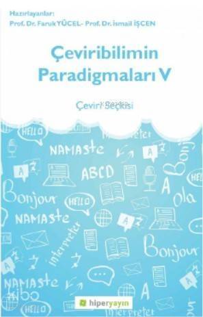 Çeviribilimin Paradigmaları V - Çeviri Seçkisi - 1