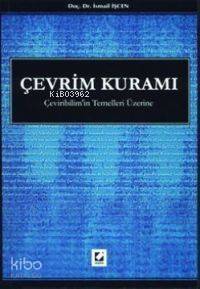 Çeviribilimin Temelleri Üzerine; Çevrim Kuramı - 1