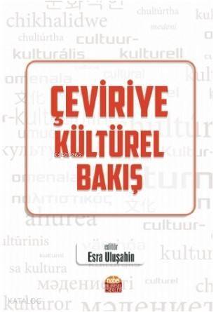 Çeviriye Kültürel Bakış - 1