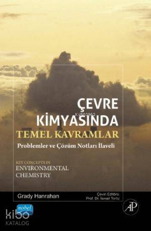 Çevre Kimyasında Temel Kavramlar; Problemler ve Çözüm Notları - 1