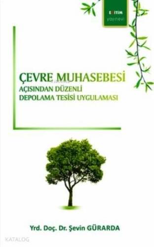 Çevre Muhasebesi Açısından Düzenli Depolama Tesisi Uygulaması - 1