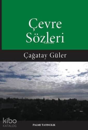 Çevre Sözleri - 1