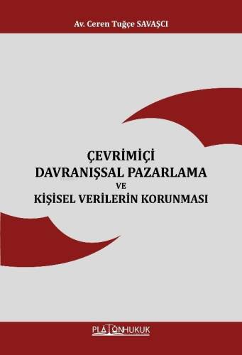 Çevrimiçi Davranışsal Pazarlama Ve Kişisel Verilerin Korunması - 1