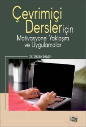 Çevrimiçi Dersler İçin Motivasyonel Yaklaşım ve Uygulamalar - 1