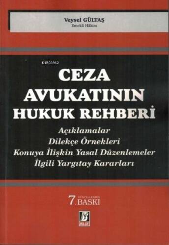 Ceza Avukatının Hukuk Rehberi - 1