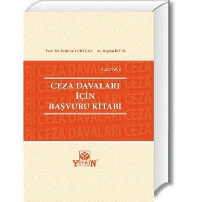 Ceza Davaları İçin Başvuru Kitabı - 1