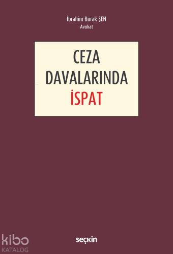 Ceza Davalarında İspat - 1