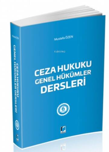 Ceza Hukuku Genel Hükümler Dersleri - 1