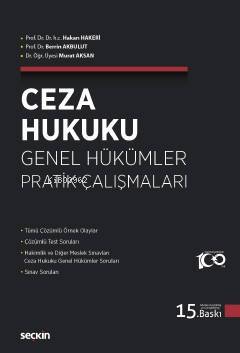 Ceza Hukuku Genel Hükümler Pratik Çalışmaları - 1