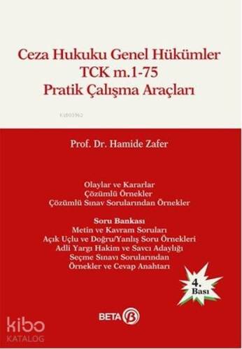 Ceza Hukuku Genel Hükümler TCK m.1-75 Pratik Çalışma Araçları - 1