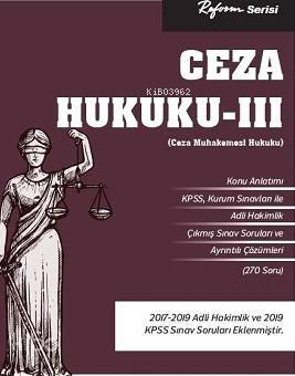 Ceza Hukuku – III (Ceza Muhakemesi Hukuku) - 1