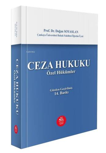 Ceza Hukuku ;Özel Hükümler - 1