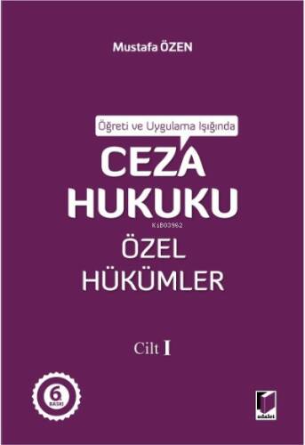 Ceza Hukuku Özel Hükümler Cilt I - 1