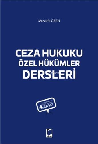 Ceza Hukuku Özel Hükümler Dersleri - 1