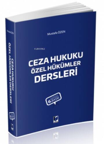 Ceza Hukuku Özel Hükümler Dersleri - 1