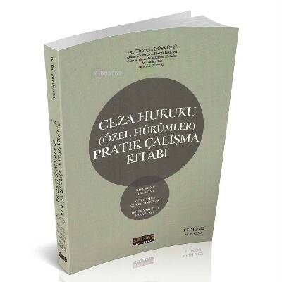 Ceza Hukuku Özel Hükümler Pratik Çalışma Kitabı - 1