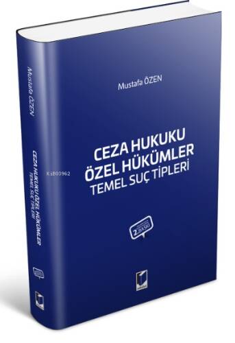 Ceza Hukuku Özel Hükümler Temel Suç Tipleri - 1