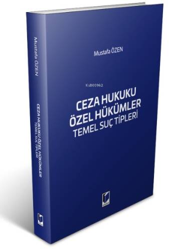 Ceza Hukuku Özel Hükümler Temel Suç Tipleri - 1