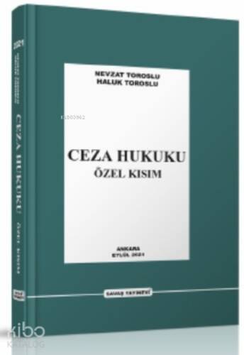 Ceza Hukuku Özel Kısım - 1