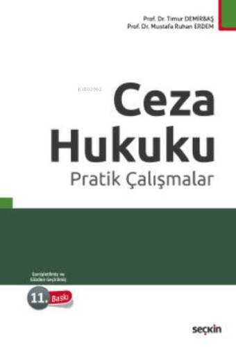 Ceza Hukuku Pratik Çalışmalar - 1