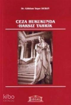 Ceza Hukukunda Haksız Tahrik - 1