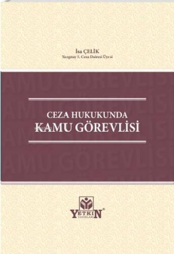 Ceza Hukukunda Kamu Görevlisi - 1