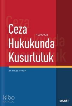 Ceza Hukukunda Kusurluluk - 1