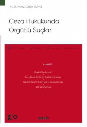 Ceza Hukukunda Örgütlü Suçlar - 1