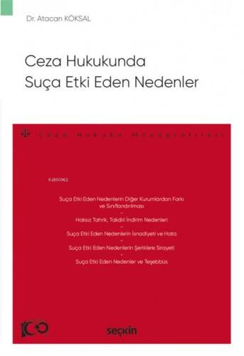 Ceza Hukukunda Suça Etki Eden Nedenler - 1