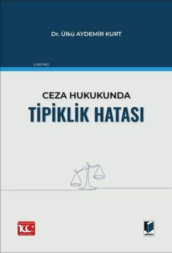 Ceza Hukukunda Tipiklik Hatası - 1