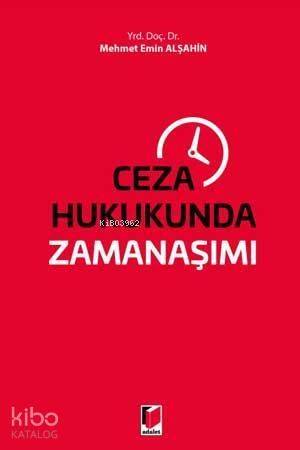 Ceza Hukukunda Zamanaşımı - 1