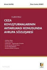 Ceza Kovuşturmalarının Aktarılması Konusunda Avrupa Sözleşmesi - 1