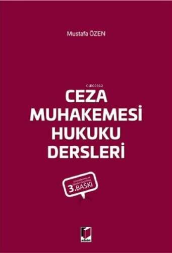 Ceza Muhakemesi Hukuku Dersleri - 1